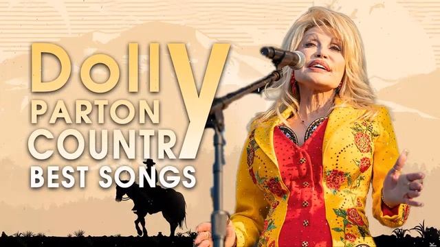 The Best Of Dolly Parton   Dolly Parton Greatest Hits Full Album