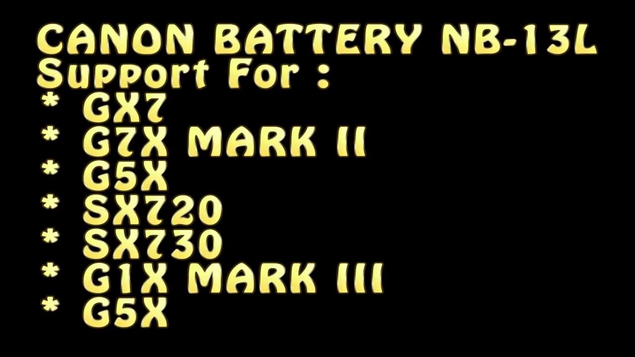 CANON BATTERY NB - 13L ( GX7 / G7X MARK II / G5X / SX720 / SX730 / G1X MARK III / G5X ) смотреть онлайн