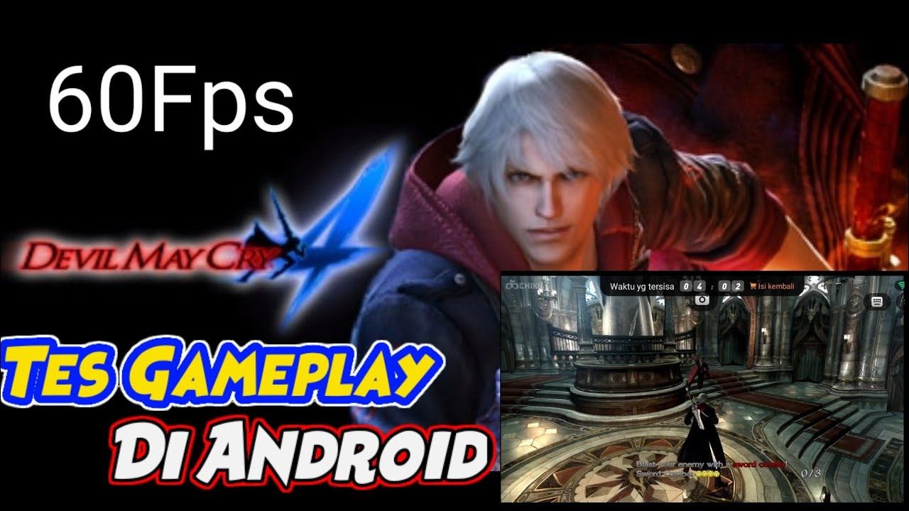 Devil May Cry 4 Tes Gameplay Di Android смотреть онлайн