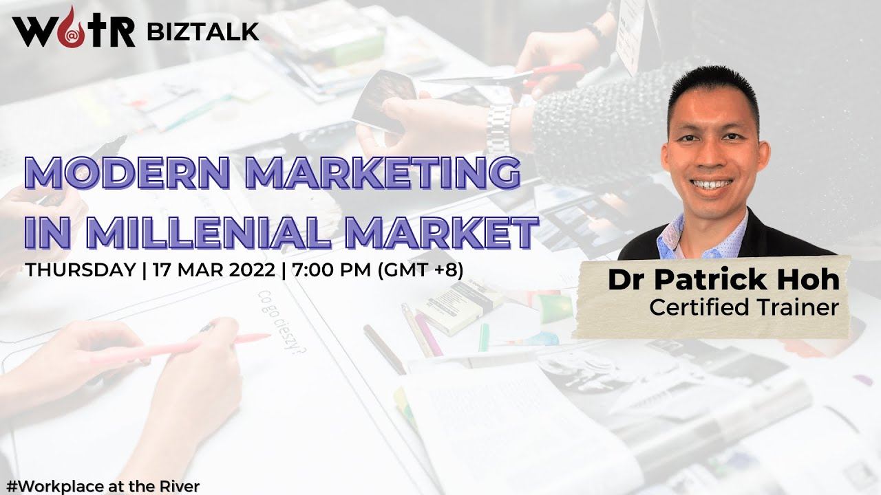 Biztalk | Modern Marketing in a Millennial Market | Patrick Hoh| 17 MAR 2022 смотреть онлайн