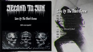 Second To Sun - Live At the Third Rome