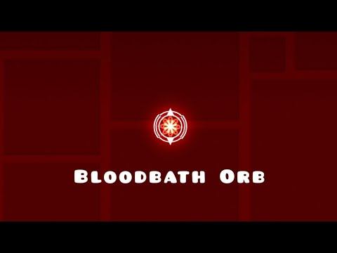 BloodBath Orb | Geometry Dash 2.1 смотреть онлайн