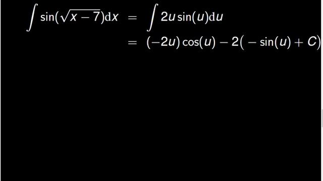 How to integrate sin(sqrt( x-7 )) using the Integration by parts and the substitution methods смотреть онлайн
