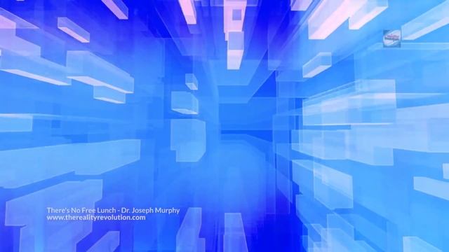 Dr. Joseph Murphy - There's No Free Lunch смотреть онлайн