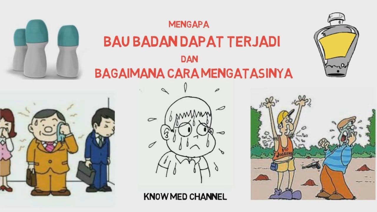 Mengapa Bau Badan Bisa Terjadi dan Bagaimana cara mengatasinya? смотреть онлайн