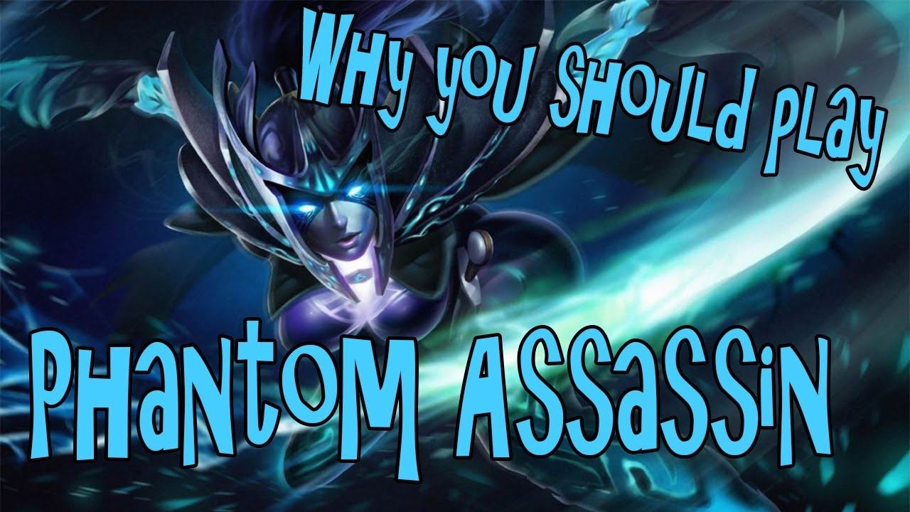 Why you should play Phantom Assassin смотреть онлайн