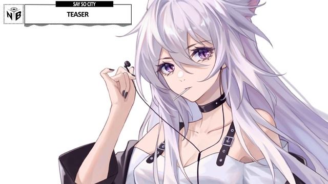 Say So City - Teaser