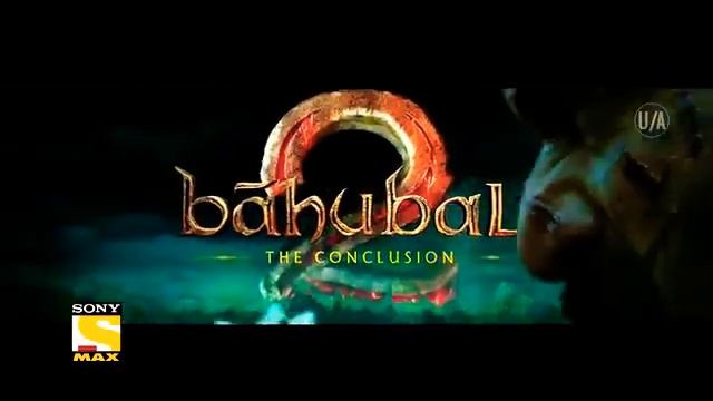 Bahubali 2 - The Conclusion | 8 October 2017 | Sunday | Official Promo | Sony Max смотреть онлайн