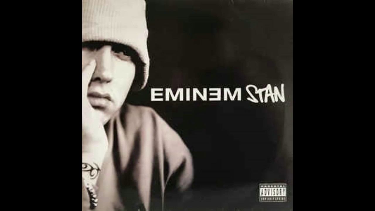 Eminem Stan (refrain/chorus)