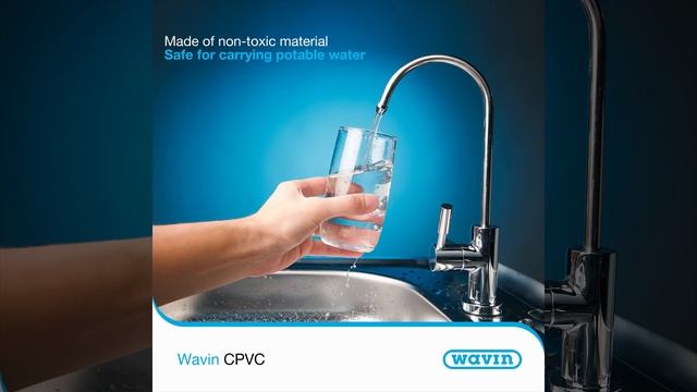 Wavin CPVC - Safe for carrying Potable Water смотреть онлайн