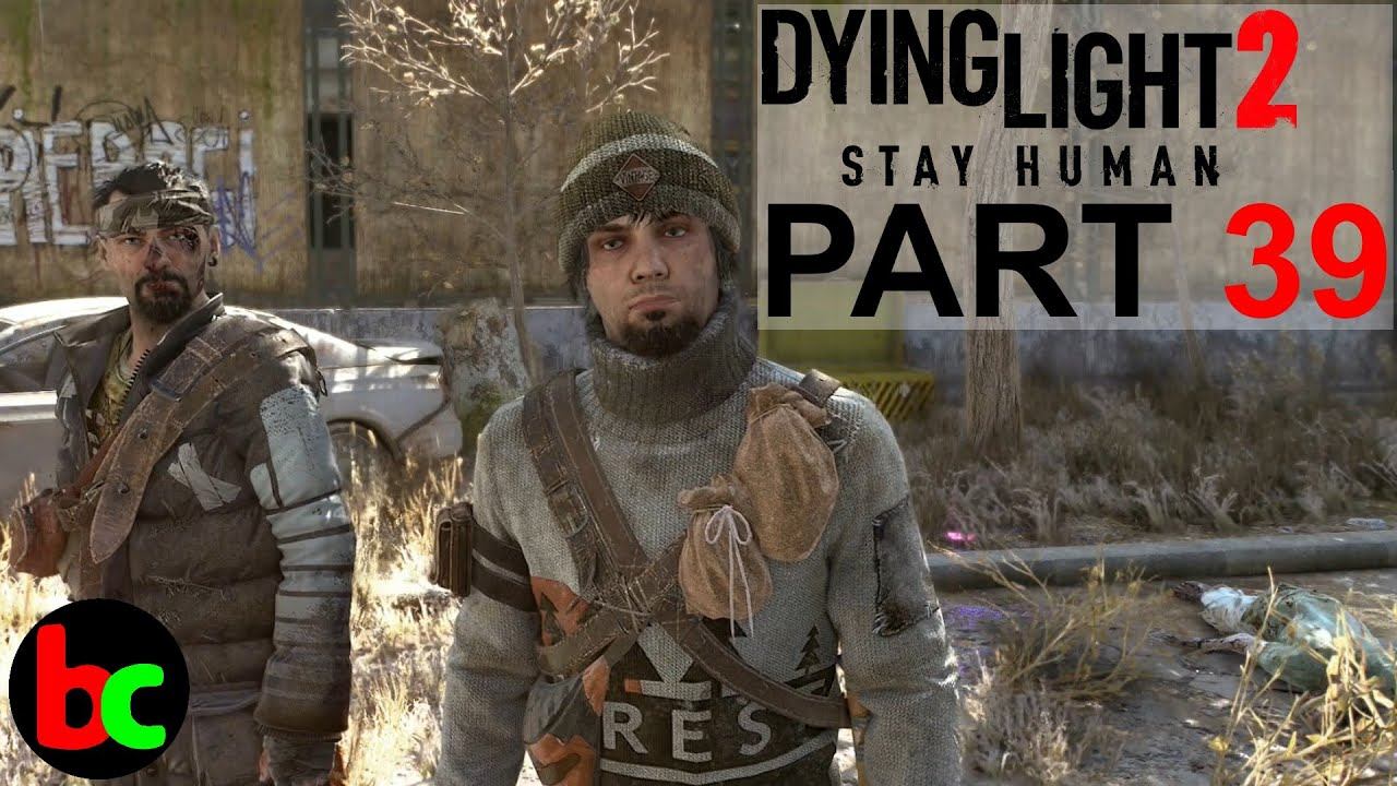 DYING LIGHT 2 Stay Human Playthrough Gameplay PS5 [Part 39] ABANDONED CAR PARK! смотреть онлайн