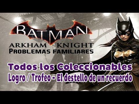 Batman Arkhan Knight DLC Problemas familiares - Guía de Coleccionables (Cajas, Globos y Dentaduras) смотреть онлайн