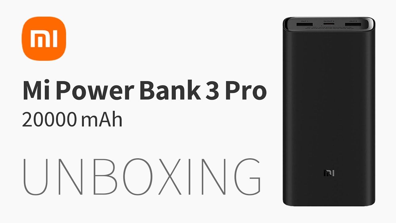 Xiaomi Mi Power Bank 3 Pro 20000mAh PLM07ZM UNBOXING смотреть онлайн