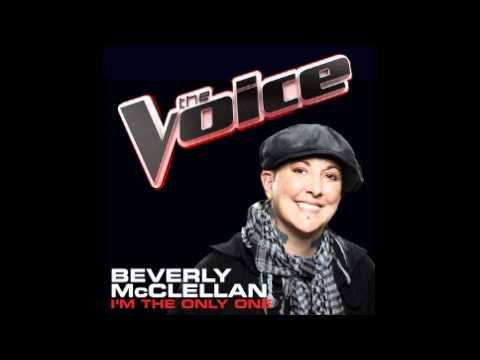The Voice : Beverly McClellan - I'm The Only One [STUDIO VERSION] смотреть онлайн