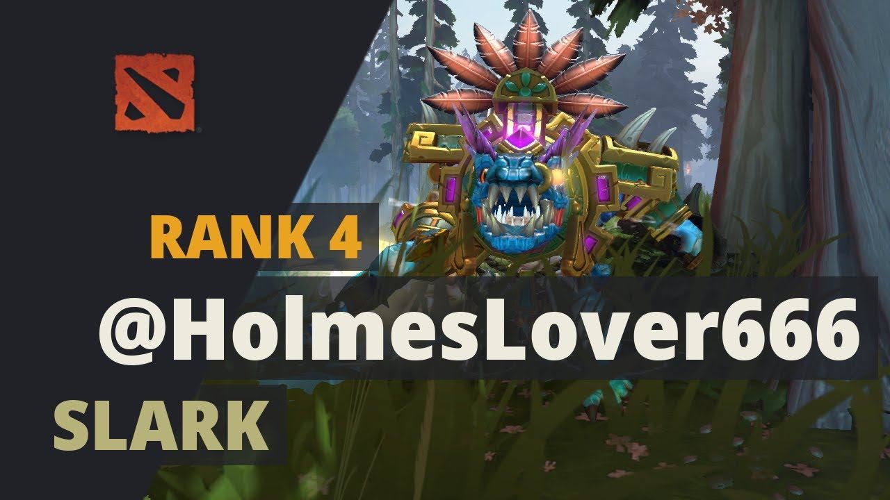 @HolmesLover666 (Rank 4) plays Slark Dota 2 Full Game смотреть онлайн