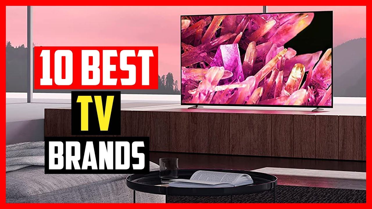 ✅Top 10 Best TV Brands of 2024 смотреть онлайн