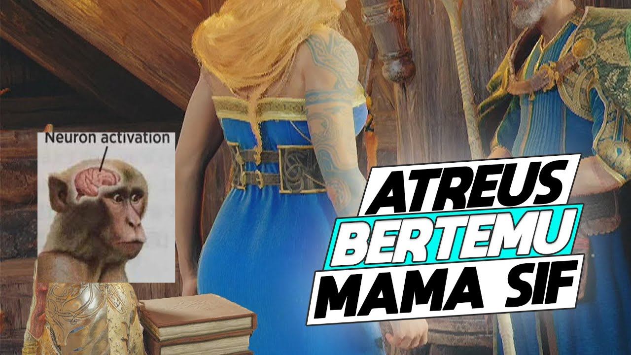 ATREUS BERTEMU MAMA SIF - GOD OF WAR RAGNAROK #4 смотреть онлайн