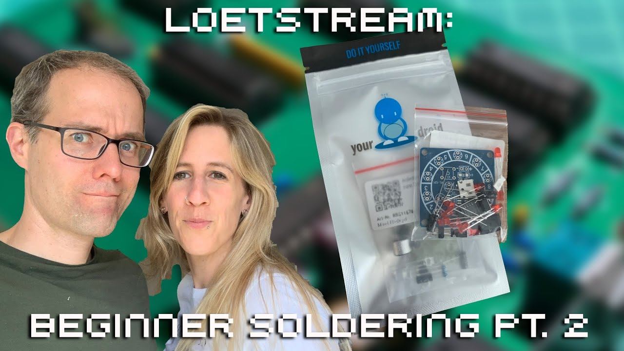 Lötstream: Soldering for Beginners Part 2 смотреть онлайн