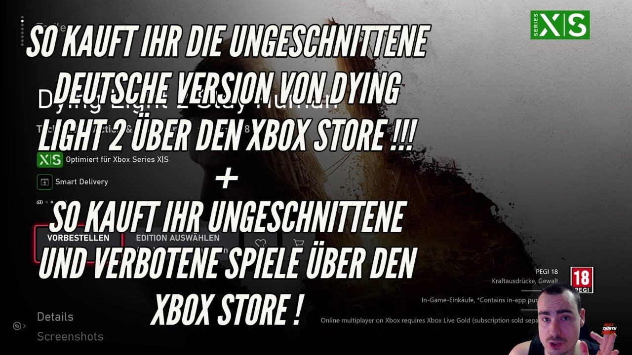 Dying Light 2: Stay Human - So kauft ihr die ungeschnittene deutsche Version über den Xbox Store ! смотреть онлайн