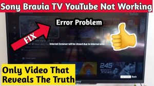 Internet browser will be closed due to internal error Sony Bravia TV - How To Fix [Eng Sub]