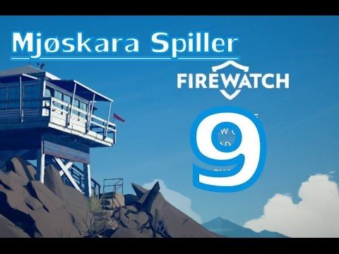 Firewatch episode 9: Nytt utstyr og tjo og hei! | Norsk gaming. смотреть онлайн