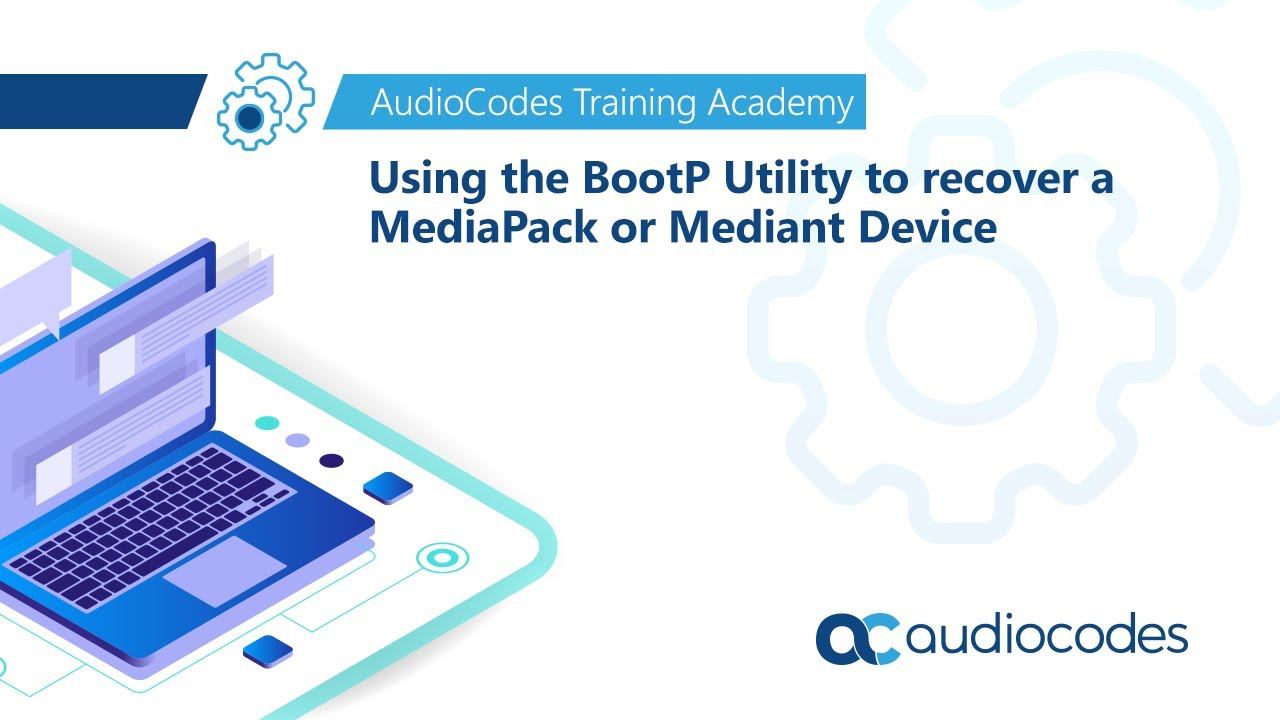 Using BootP Utility to recover a MediaPack or Mediant Device смотреть онлайн