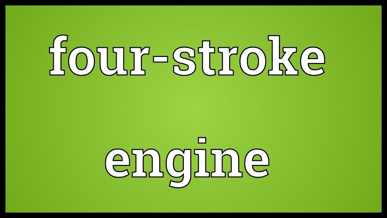 Four-stroke engine Meaning смотреть онлайн