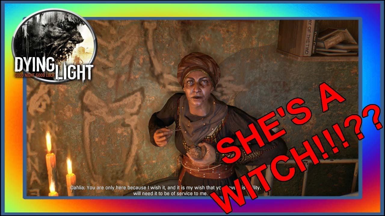 SHE'S A WITCH!!!?? - Dying Light #52 смотреть онлайн