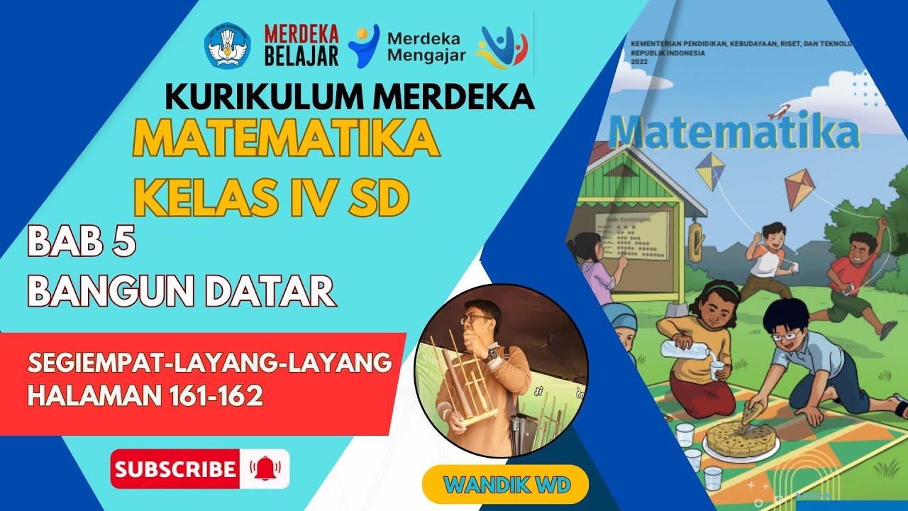 KURIKULUM MERDEKA MATEMATIKA KELAS 4 SD BAB 5 BANGUN DATAR I LAYANG LAYANG HAL 161-162 смотреть онлайн