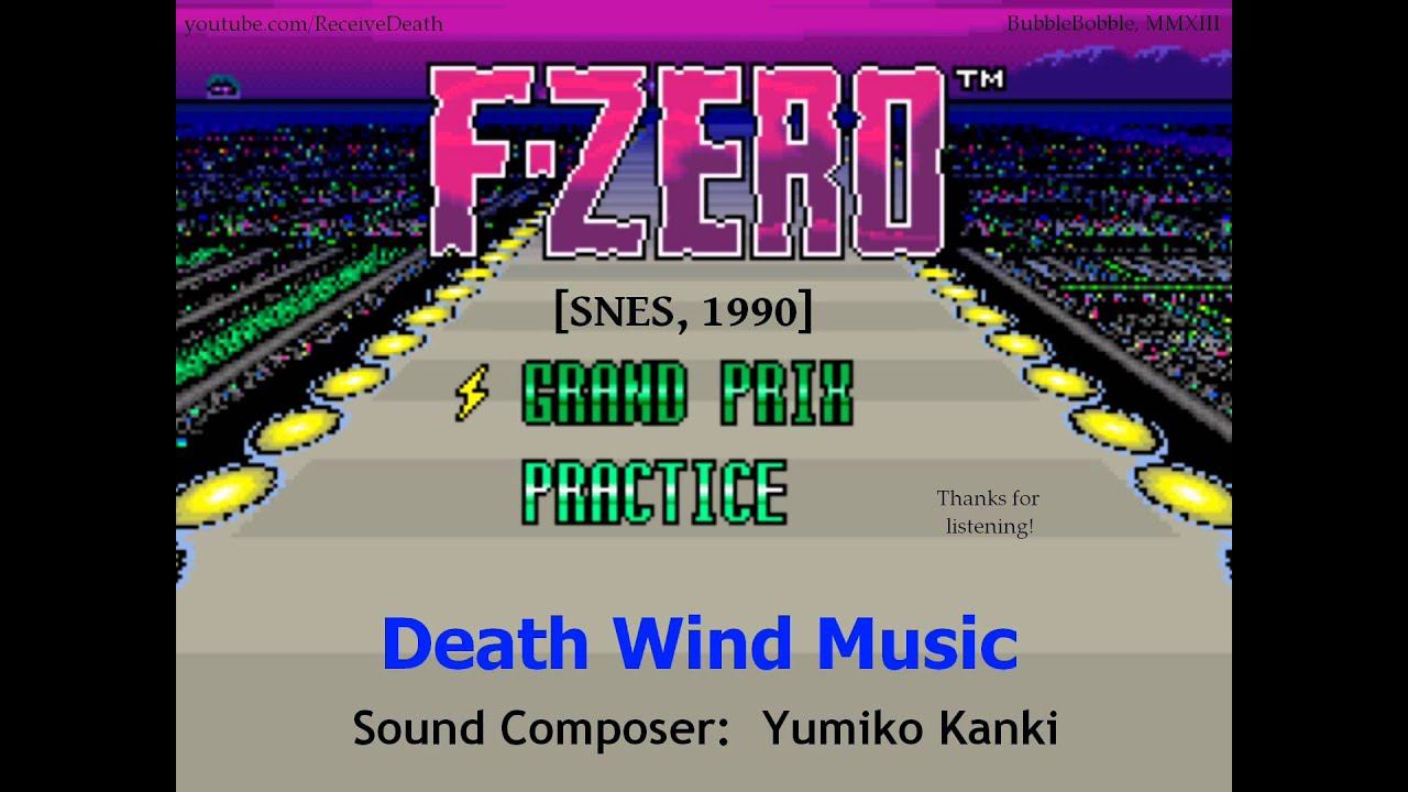 F-Zero (SNES) - Death Wind Music (Extended) смотреть онлайн