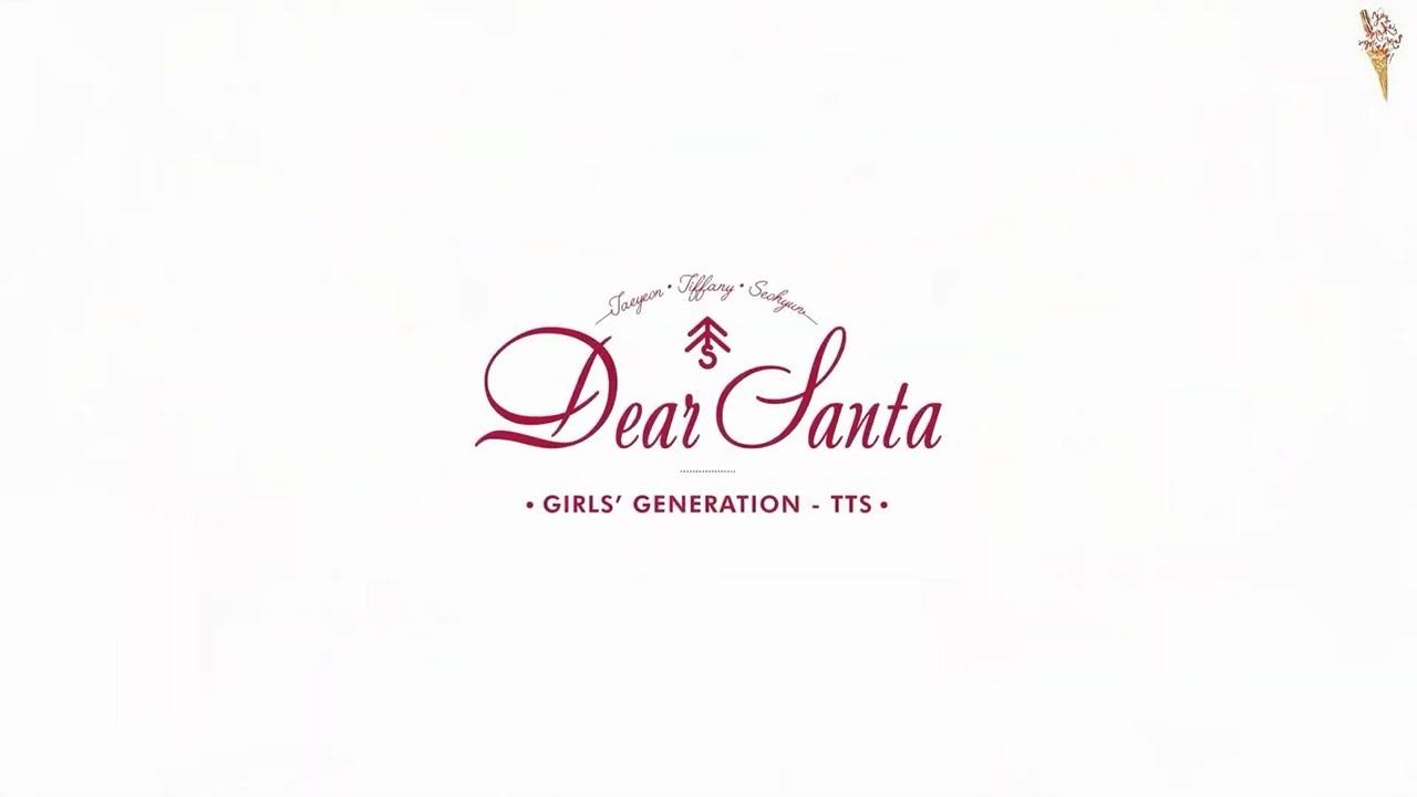 Girls' Generation-TTS - Dear Santa [rus.sub/рус.саб] смотреть онлайн