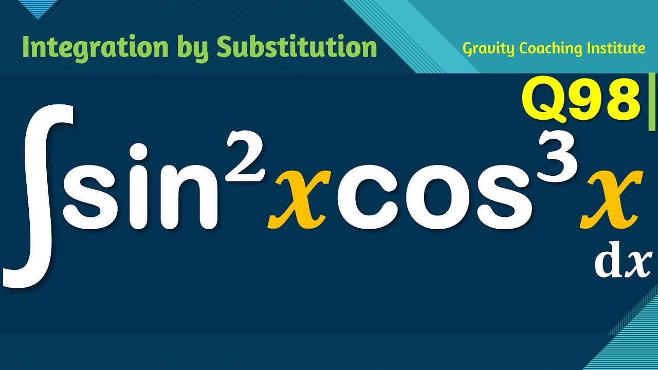 Q98 | Find ∫ sin^2x cos^3x dx | Integral of sin square x cos cube x | Integration sin^2x cos^3 смотреть онлайн