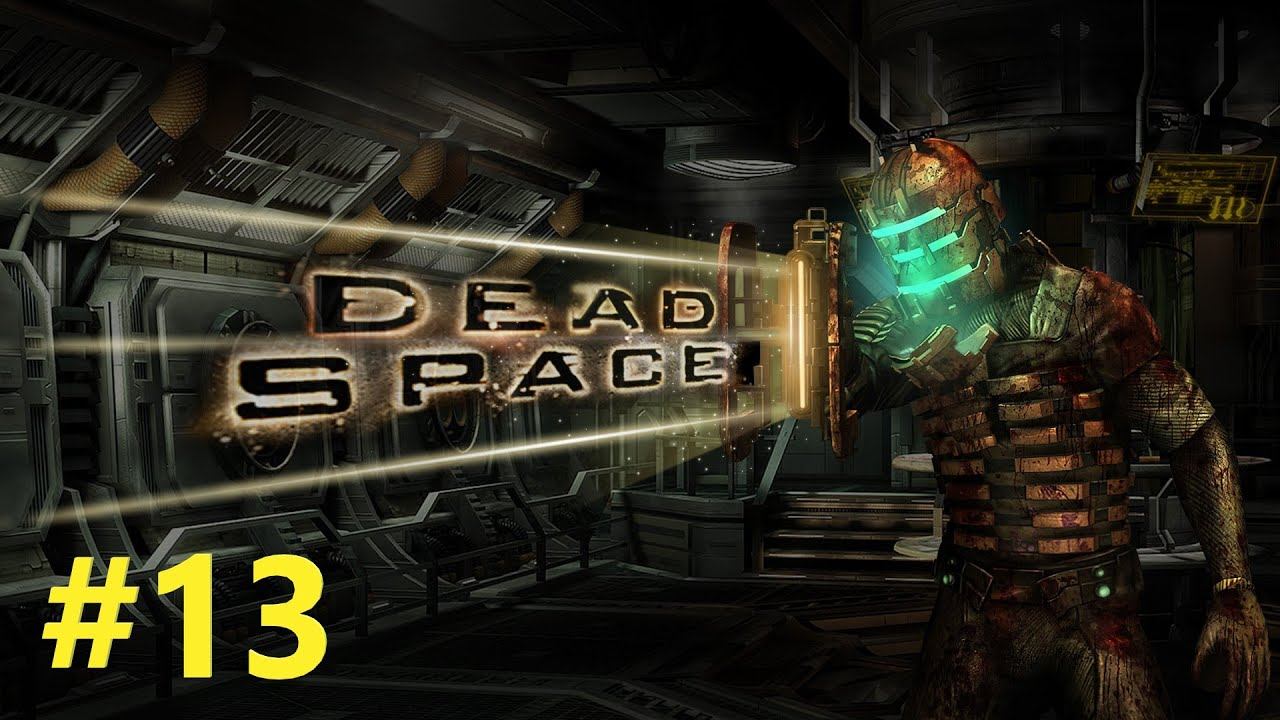 Dead Space: #13 "Спасение!!!???" смотреть онлайн