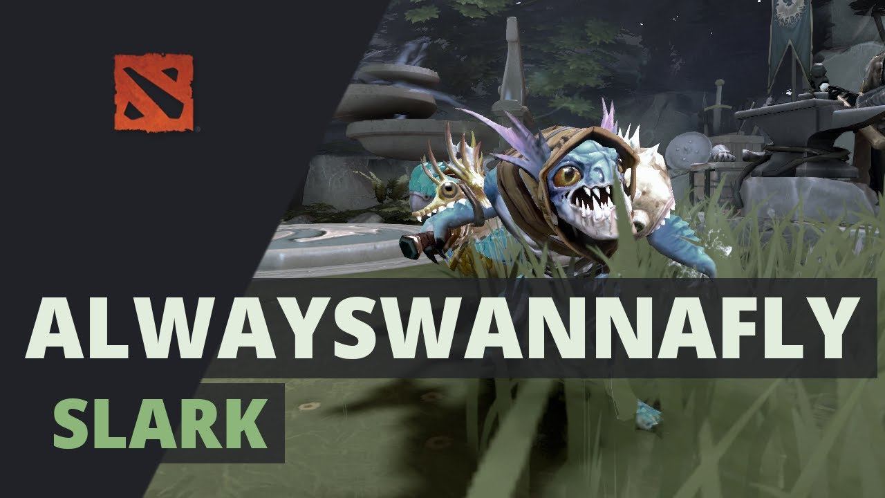 ALWAYSWANNAFLY plays Slark Dota 2 Full Game смотреть онлайн