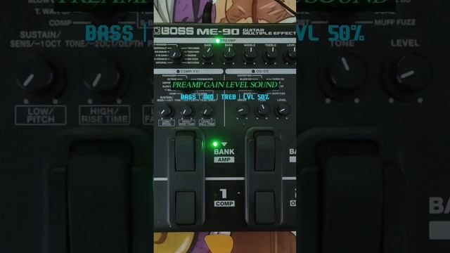 BOSS ME-90 PREAMP ( NATURAL ) GAIN LEVEL% смотреть онлайн