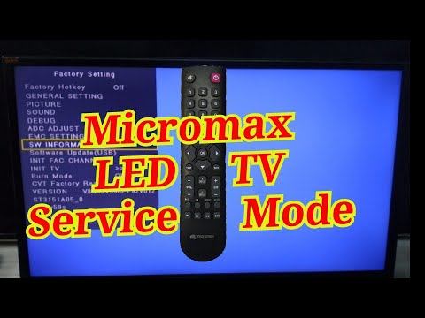 Micromax 32 Inch LED TV Service Mode || Factory Reset || Engineer Mode смотреть онлайн