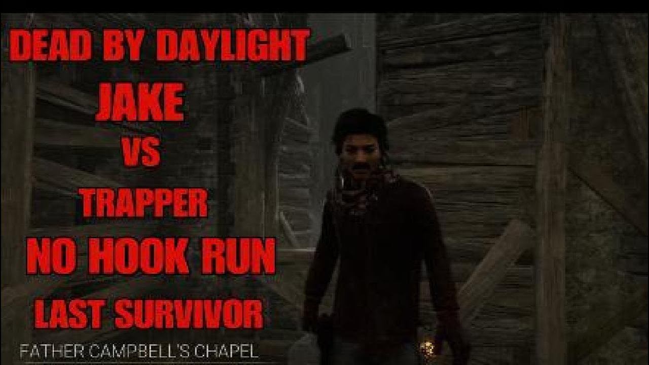 Dead By Daylight - Jake VS Trapper No Hit Run / Hatch Escape смотреть онлайн