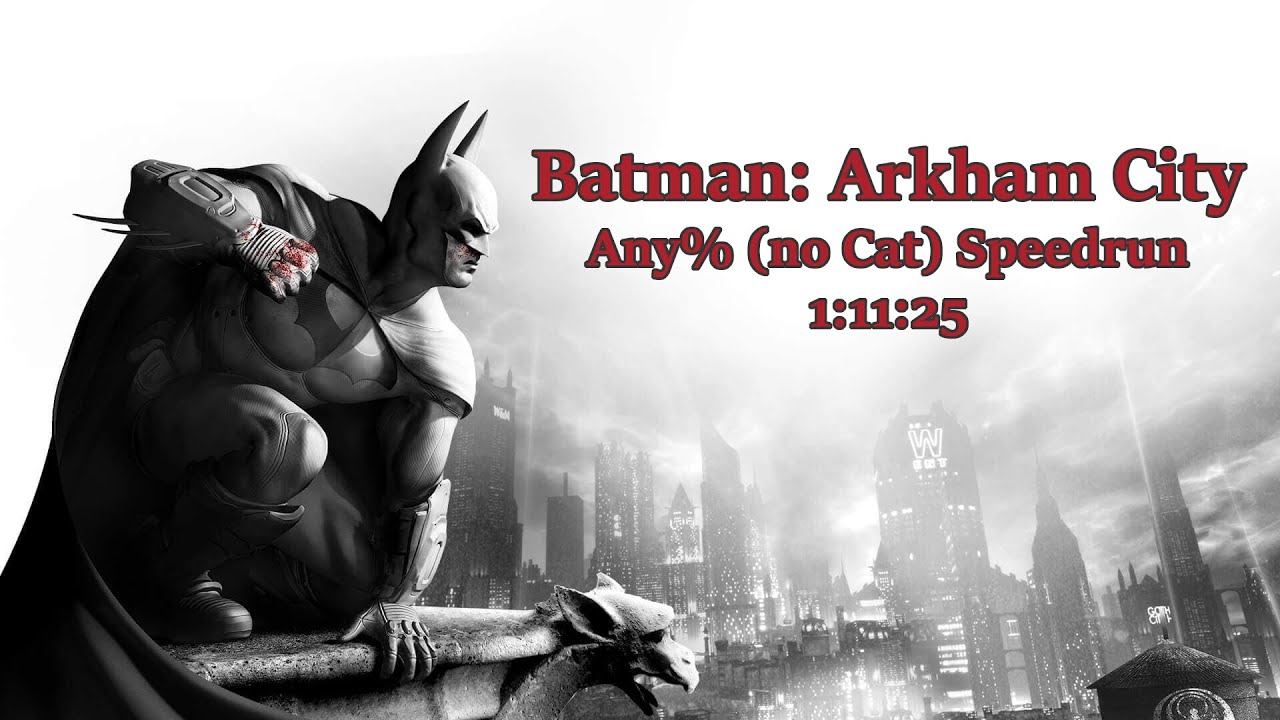 Batman: Arkham City Speedrun - Any% Easy (no Cat) - 1:11:25 (Old PB) смотреть онлайн