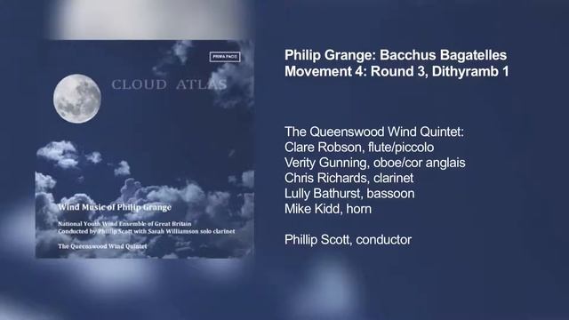 Philip Grange: Bacchus Bagatelles - Movement 4: Round 3, Dithyramb 1 смотреть онлайн