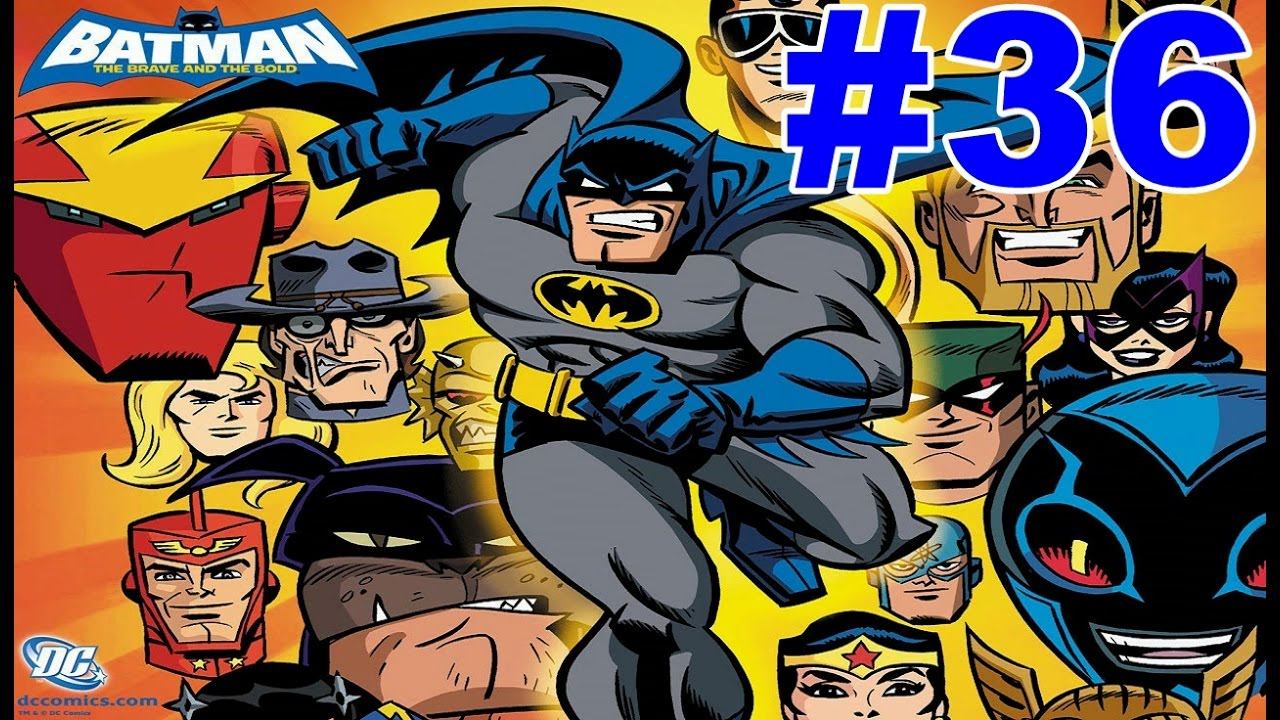 Batman Brave And The Bold Walkthrough Part 36 смотреть онлайн