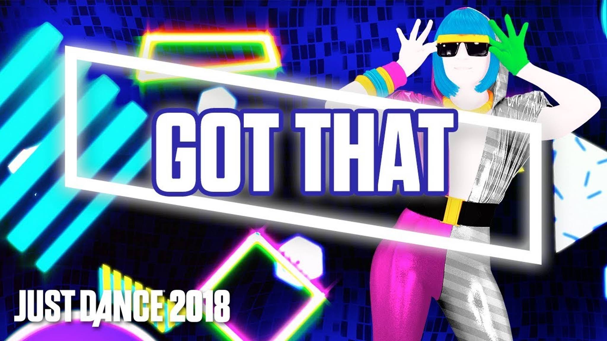 Just Dance 2018 - Got That by Gigi Rowe смотреть онлайн