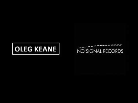 Oleg Keane - No Signal 030 Proton Radio June 2016