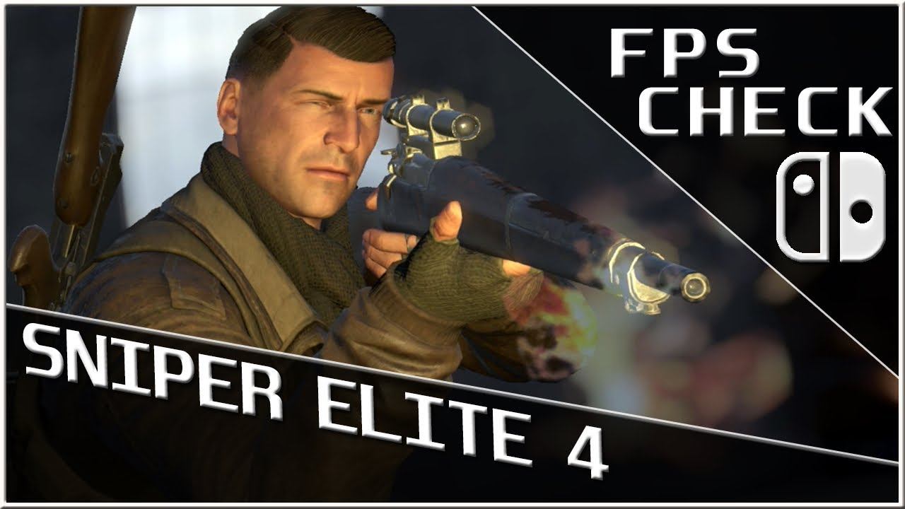 Sniper Elite 4 | FPS Check • Nintendo Switch Gameplay смотреть онлайн