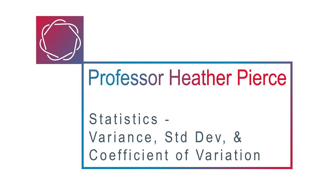 Variance, Standard Deviation, and Coefficient of Variation смотреть онлайн
