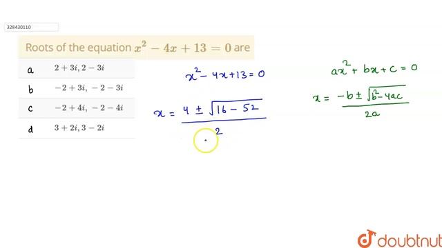 Roots of the equation x^2-4x+13=0 are | 11 | COMPLEX NUMBERS AND QUADRATIC EQUATIONS | MATHS | L... смотреть онлайн