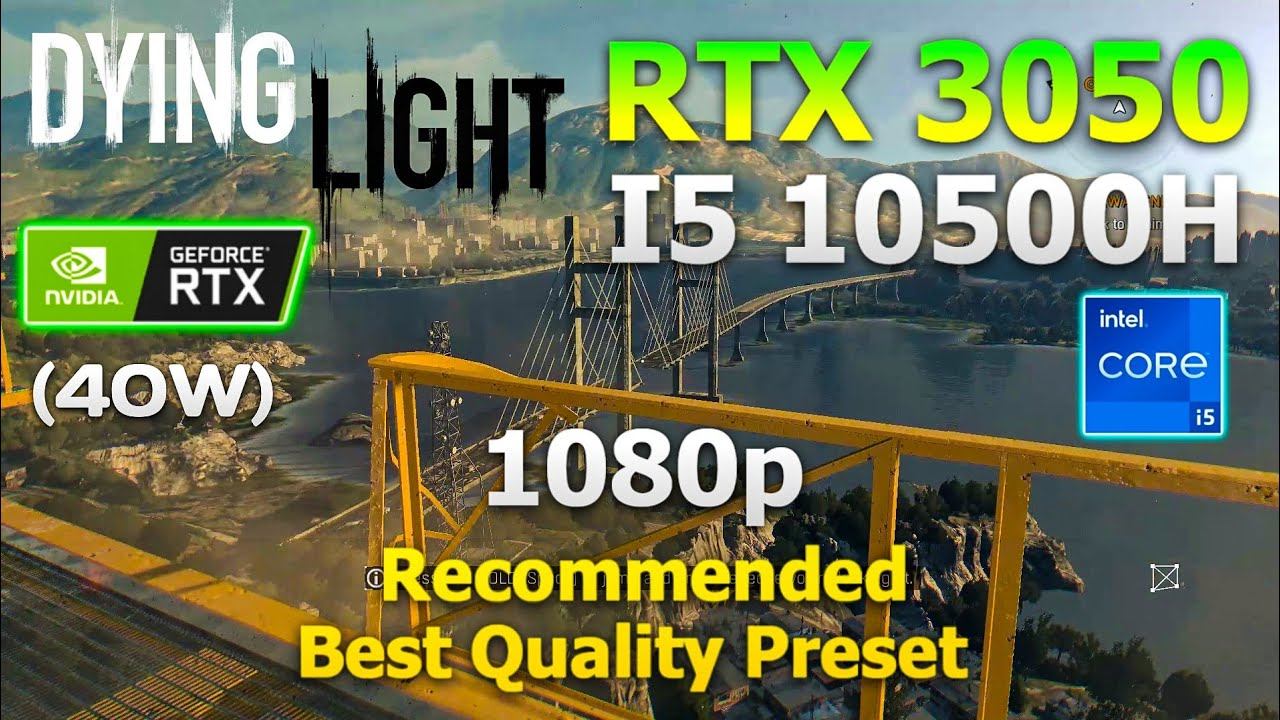 Dying Light RTX 3050 + I5 10500H ( Very High + Recommended Settings )- MSI GF63 Thin смотреть онлайн