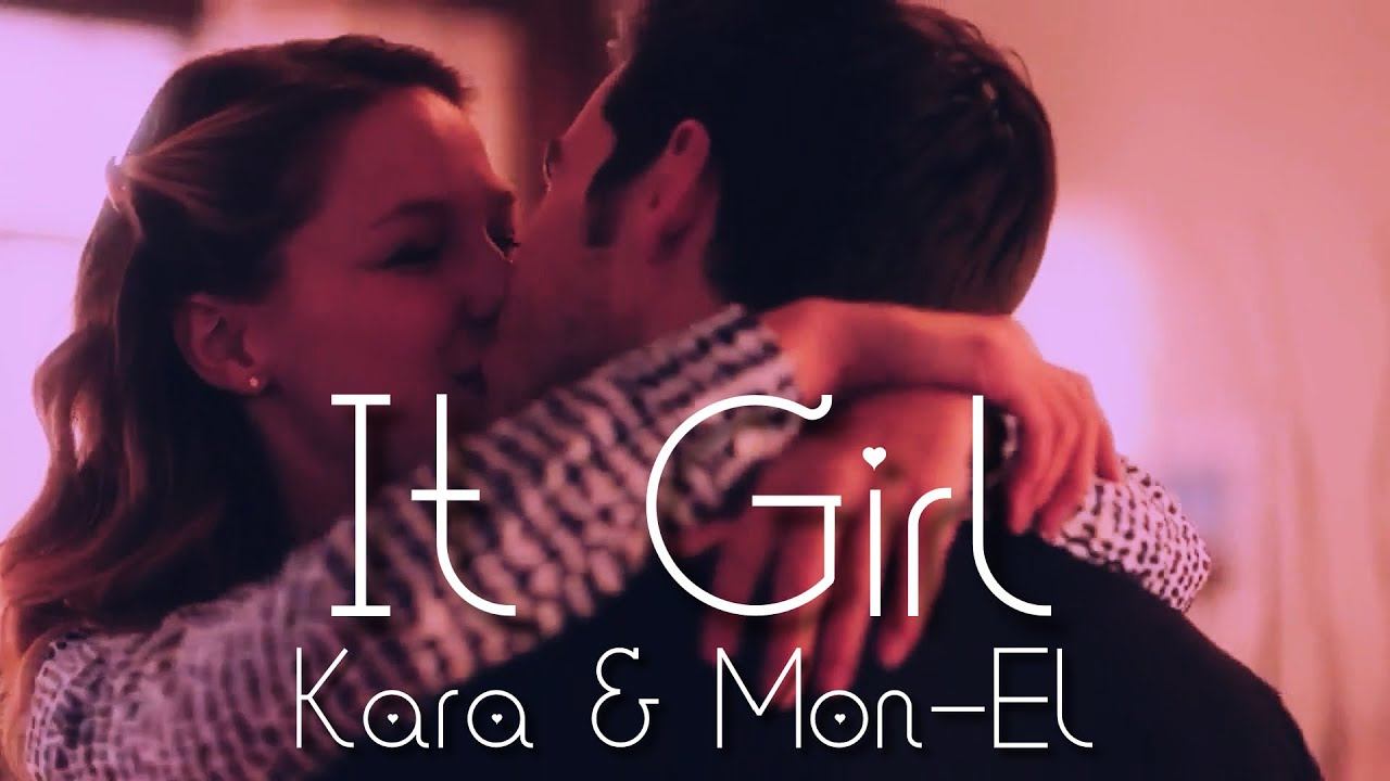 Kara & Mon-El • It Girl смотреть онлайн