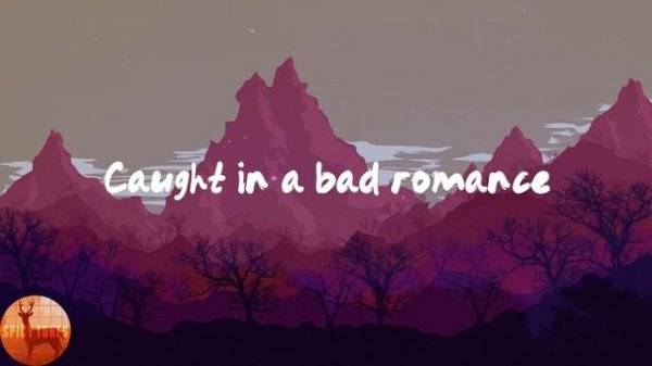 Lady Gaga - Bad Romance (Lyrics)