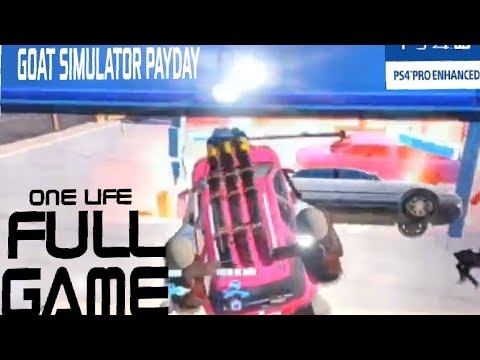 Goat Simulator Payday (PS4) One Life Full Game (4K) смотреть онлайн