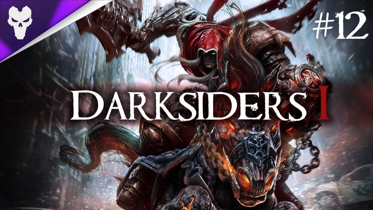 DARKSIDERS I | Guerra Vs Straga #12 смотреть онлайн
